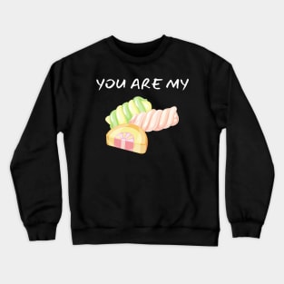 You Are My Marshmallow_(I Am Your Hot Chocolate) Crewneck Sweatshirt